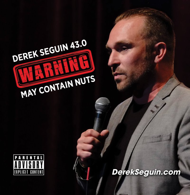 Derek Seguin 43.0 - Warning: May Contain Nuts